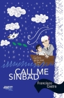 Call Me Sinbad (Galician Wave #23) By Francisco Castro, Sara Valcárcel (Illustrator), Jonathan Dunne (Translator) Cover Image