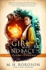 The Girl with No Face: The Daoshi Chronicles, Book Two Cover Image
