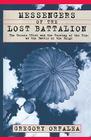 Messengers of the Lost Battalion: The Heroic 551st and the Turning of the Tide at the Battle of the Bulge Cover Image