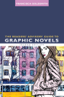 The Readers' Advisory Guide to Graphic Novels Cover Image
