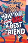 How to Lose a Best Friend Cover Image