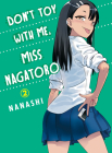 Don't Toy With Me, Miss Nagatoro 2 By Nanashi Cover Image