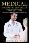 Medical Insurance Eligibility Verification - The Comprehensive Guide Cover Image