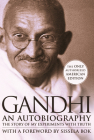 An Autobiography: The Story of My Experiments with Truth By Mohandas K. Gandhi, Sissela Bok (Foreword by) Cover Image