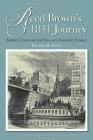 Reed Brown's 1841 Journey: America Through the Eyes of a Vermont Yankee By Richard H. Allen Cover Image