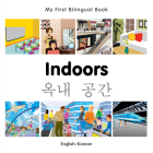 My First Bilingual Book–Indoors (English–Korean) Cover Image