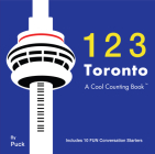 123 Toronto (Cool Counting Books) By Puck Cover Image