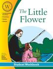 The Little Flower: Student Workbook Cover Image