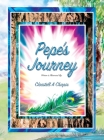 Pepe's Journey By Christell Chapin Cover Image