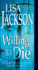 Willing to Die (An Alvarez & Pescoli Novel #8) By Lisa Jackson Cover Image