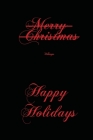 Merry Christmas, Whoops, Happy Holidays: Funny Holiday Notebook Gift with 120 pages, 6x9 By Atticus Lightman Cover Image