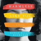 Harmless Like You Lib/E Cover Image