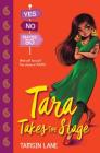 Tara Takes the Stage (Yes No Maybe So #1) Cover Image