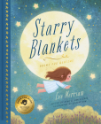 Starry Blankets: Poems for Bedtime By Ryan G. Van Cleave (Editor), Eve Merriam, Sejung Kim (Illustrator) Cover Image