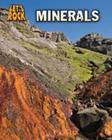 Minerals. Louise Spilsbury (Let's Rock) Cover Image