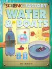 Water & Boats (Science Factory) By Jon Richards Cover Image