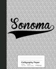 Calligraphy Paper: SONOMA Notebook By Weezag Cover Image
