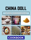China Doll: Family Recipes from a Asian Chef By Brian Martin Cover Image