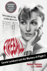 Fireball: Carole Lombard and the Mystery of Flight 3 By Robert Matzen Cover Image