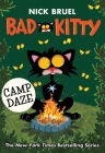 Bad Kitty Camp Daze (paperback black-and-white edition) By Nick Bruel Cover Image