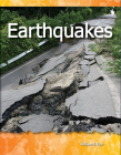 Earthquakes (Science: Informational Text) By William Rice Cover Image