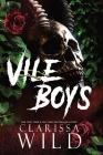 Vile Boys By Clarissa Wild Cover Image