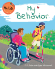 My Behavior (My Life) By C. J. Polin Cover Image