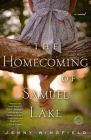 The Homecoming of Samuel Lake: A Novel By Jenny Wingfield Cover Image
