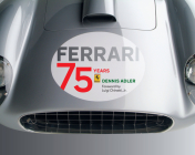 Ferrari: 75 Years By Dennis Adler, Luigi Chinetti (Foreword by) Cover Image