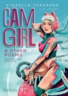 Cam Girl & Other Poems by Fiorella Terrazas Aka FioLoba (Español) Cover Image
