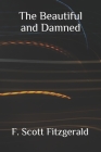 The Beautiful and Damned Cover Image