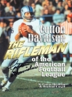 Cotton Davidson - The Rifleman of the AFL Cover Image