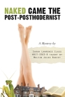 Naked Came the Post-Postmodernist: A Mystery Cover Image