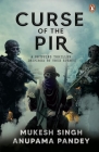 Curse of the Pir By Mukesh Singh Cover Image