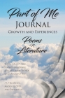 Part of Me Journal: Growth and Experiences By M. Henderson Cover Image