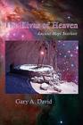 The Kivas of Heaven: Ancient Hopi Starlore By Gary David Cover Image