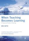 When Teaching Becomes Learning By Eric Sotto Cover Image