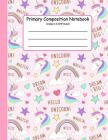 Primary Composition Notebook: Primary Composition Notebook K-2. Picture Space And Dashed Midline, Primary Composition Notebook, Composition Notebook Cover Image