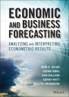 Economic and Business Forecasting (Wiley and SAS Business) Cover Image