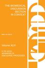 The Biomedical Discussion Section in Context (Contemporary Studies in Social and Policy Issues in Educatio #46) By Letty Lou DuBois Cover Image