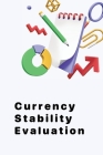 Currency Stability Evaluation Cover Image