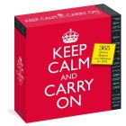 Keep Calm and Carry On Page-A-Day Calendar 2024: 365 Quotes, Slogans, and Mottos for 2024 By Workman Calendars Cover Image
