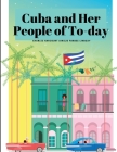 Cuba and Her People of To-day Cover Image
