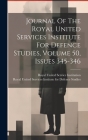 Journal Of The Royal United Services Institute For Defence Studies, Volume 50, Issues 345-346 By Royal United Services Institute for D (Created by), Royal United Service Institution (Great (Created by) Cover Image