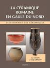 STAH La ceramique romaine en Gaule du Nord: Dictionnaire Des Ceramiques: La Vaisselle A Large Diffusion Cover Image