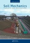 Soil Mechanics: Concepts and Applications, Third Edition By William Powrie Cover Image
