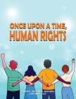Once upon a Time, Human Rights By Liliane Masengo Mwamba Kabamba Cover Image