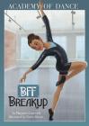BFF Breakup (Academy of Dance) By Margaret Gurevich, Claire Almon (Illustrator) Cover Image
