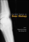 Current Topics in Bone Biology Cover Image