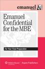Emanuel Confidential for the MBE (Emanuel Bar Review) By Steven L. Emanuel Cover Image